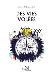 Des vies volées