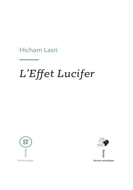 L'effet Lucifer - Hicham Lasri - Editions Le Manifeste