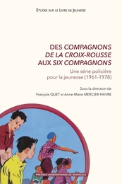 Des Compagnons de la Croix-Rousse aux Six Compagnons