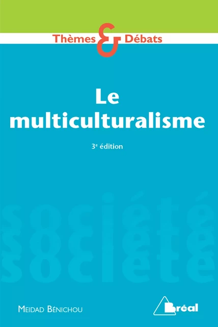 Le multiculturalisme - Meidad Bénichou - Bréal