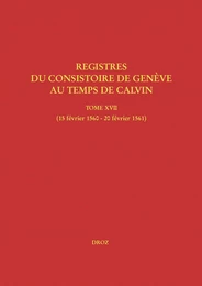 Registres du Consistoire de Genève au temps de Calvin