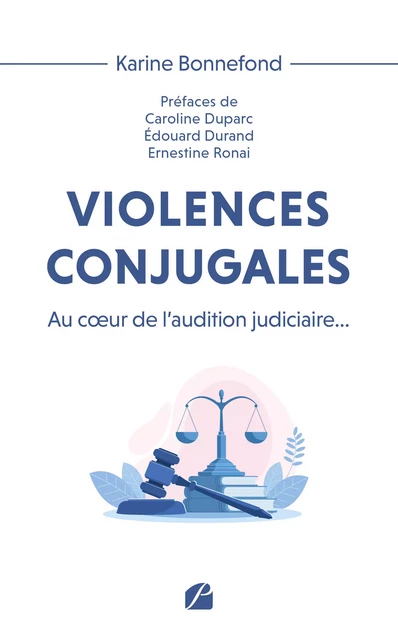 Violences conjugales - Karine Bonnefond - Editions du Panthéon