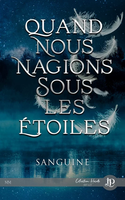 Quand nous nagions sous les étoiles -  Sanguine - Juno Publishing