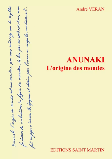 Anunaki - André Veran - Editions Saint Martin