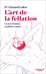 L'art de la fellation