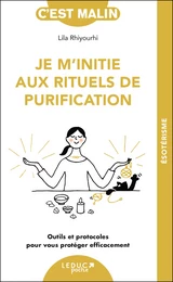 Je m'initie aux rituels de purification, c’est malin