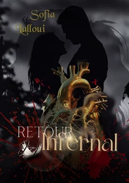 Retour infernal tome 1