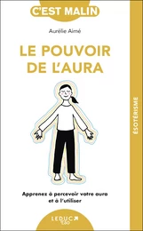 Le  pouvoir de l'aura, c'est malin