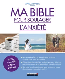 Ma Bible pour soulager l'anxiété