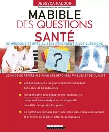 Ma Bible des questions santé