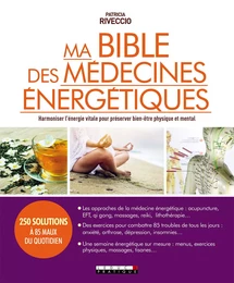 Ma Bible des médecines énergétiques