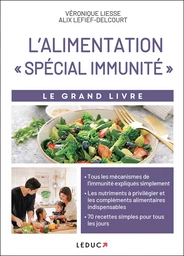 Le Grand Livre de l'alimentation spécial immunité