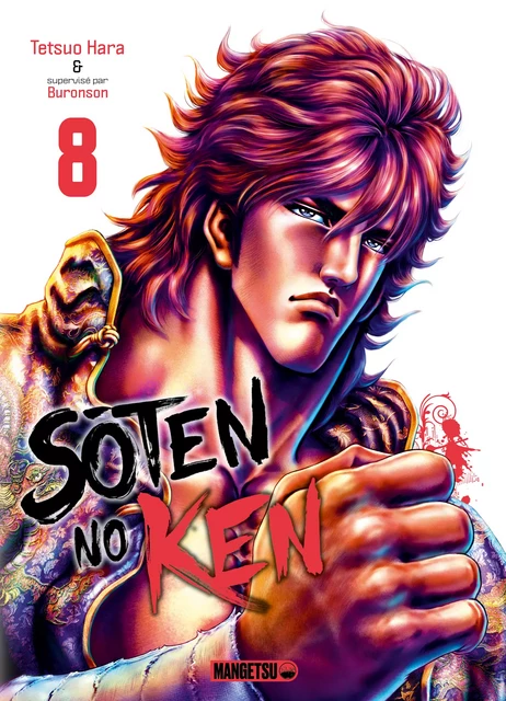 Soten No Ken T08 -  Buronson, Tetsuo Hara - Mangetsu