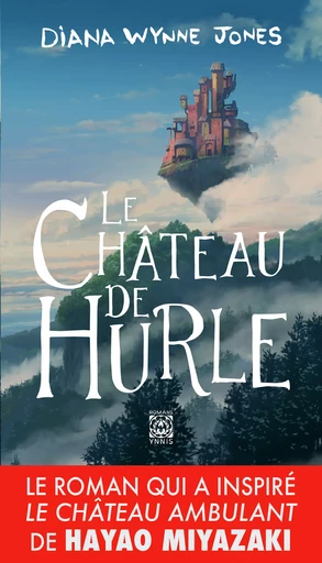 Le Château de Hurle - Diana Wynne Jones - Ynnis Éditions