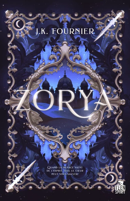 Zorya - J. K. Fournier - Teen Spirit