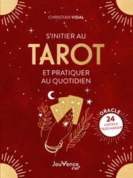 S'initier au tarot et pratiquer au quotidien