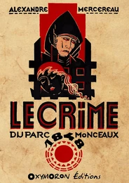 Le crime du Parc Monceaux