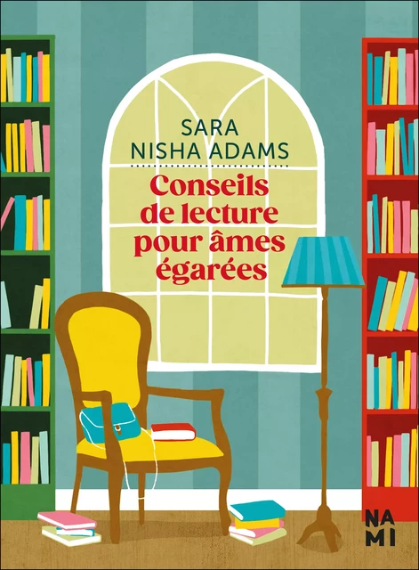 Conseils de lecture pour âmes égarées - Sara Nisha Adams - Éditions Nami