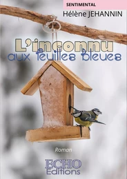 L’inconnu aux feuilles bleues