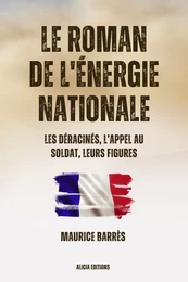 Le roman de l’énergie nationale