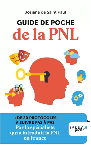 Guide de poche de la PNL - Josiane Saint de Paul - Éditions Leduc