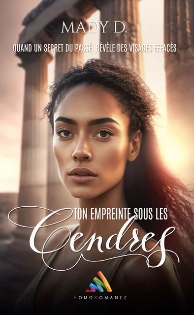 Ton empreinte sous les cendres | Livre lesbien, roman lesbien - Mady D. - Homoromance Éditions