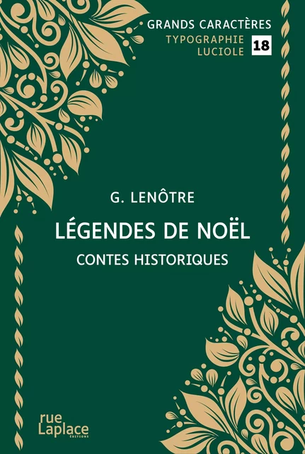 Légendes de Noël - G. Lenotre - rueLaplace éditions