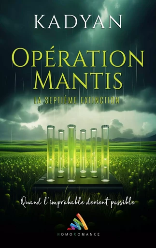 Opération Mantis : La septième extinction - Roman lesbien | Livre lesbien - Kadyan Kadyan - Homoromance Éditions