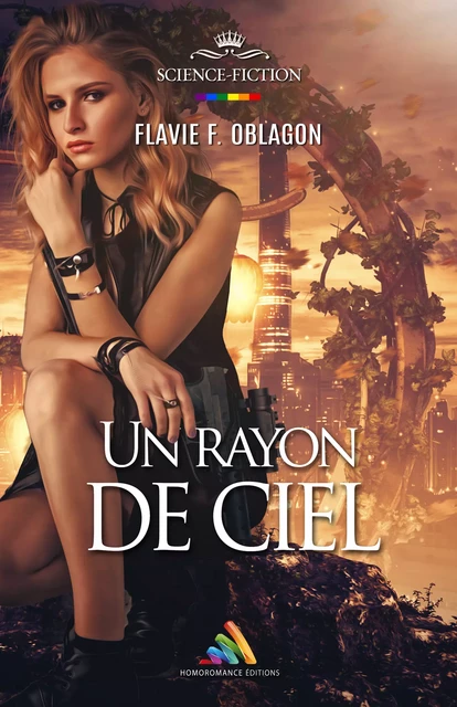 Un rayon de ciel | Livre lesbien, roman lesbien - Flavie F. Oblagon - Homoromance Éditions