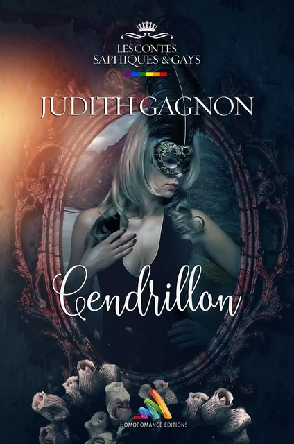 Cendrillon | Roman lesbien, livre lesbien - Judith Gagnon - Homoromance Éditions