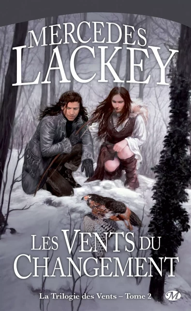 La Trilogie des Vents, T2 : Les Vents du changement - Mercedes Lackey - Bragelonne