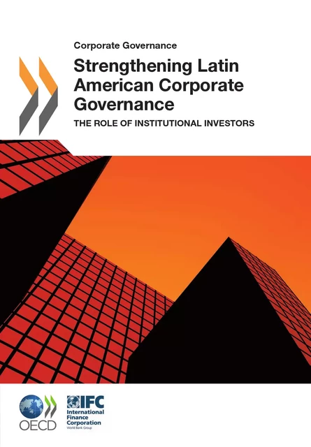 Strengthening Latin American Corporate Governance -  Collective - OECD