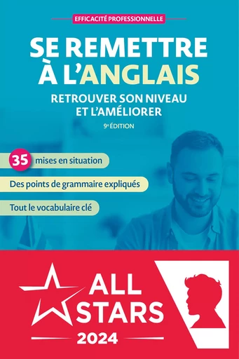 Se remettre à l'anglais : Retrouver son niveau et l'améliorer - Axel Delmotte - Studyrama