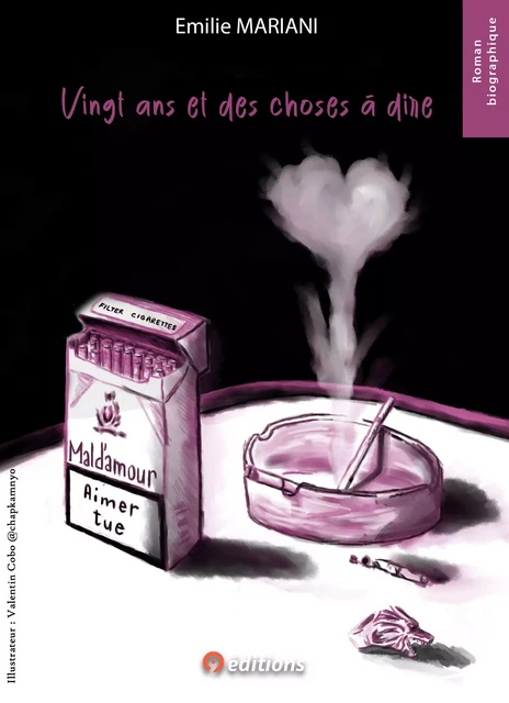 Vingt ans et des choses à dire - Emilie Mariani - 9 éditions