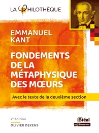 Fondements de la métaphysique des mœurs -  Emmanuel Kant