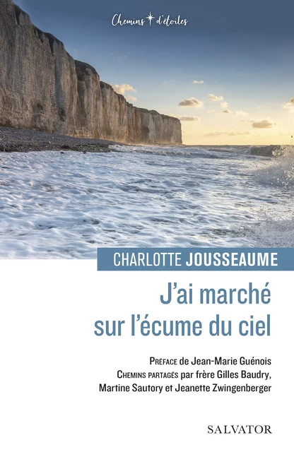 J’ai marché sur l’écume du ciel - Charlotte Jousseaume - Éditions Salvator