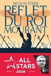 Reflet du roi mourant