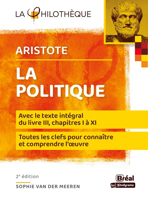 La politique -  Aristote - Sophie Van Der Meeren - Bréal