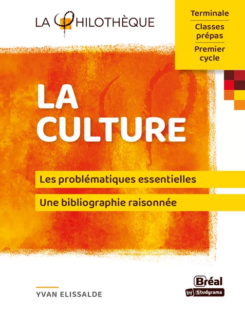 La culture - Yvan Elissalde - Bréal