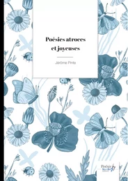 Poésies atroces et joyeuses