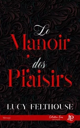 Le Manoir des plaisirs