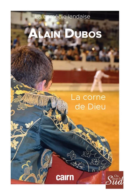 La Corne de Dieu - Alain Dubos - Éditions Cairn