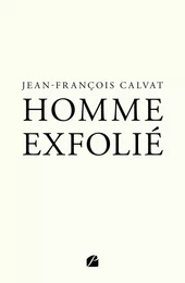 Homme exfolié