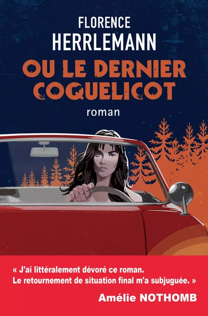 Ou le dernier coquelicot - Florence Herrlemann - M+ EDITIONS