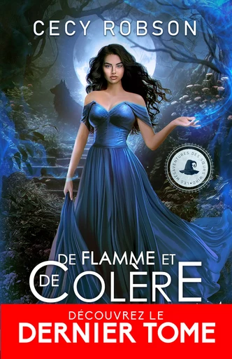 De flamme et de colère - Cecy Robson - Collection Infinity