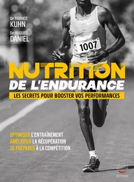 Nutrition de l'endurance - les secrets pour booster vos performances