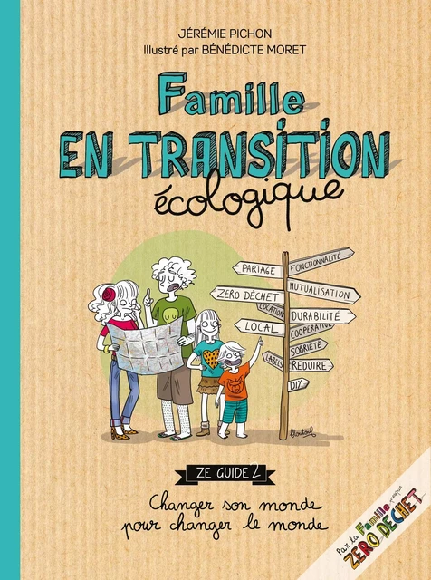 Famille en transition écologique - Jérémie Pichon - Thierry Souccar Éditions