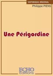 Une Périgordine