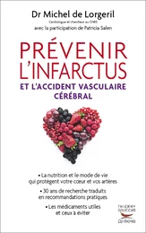 Prévenir l'infarctus et l'accident vasculaire cérébral