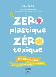 Zéro plastique zéro toxique